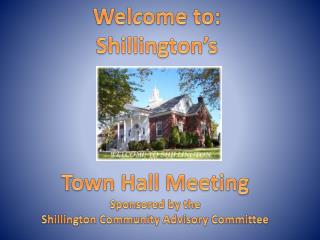 Wel c ome to: Shillington’s