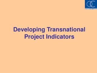 Developing Transnational Project Indicators