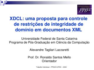 XDCL: uma proposta para controle de restrições de integridade de domínio em documentos XML