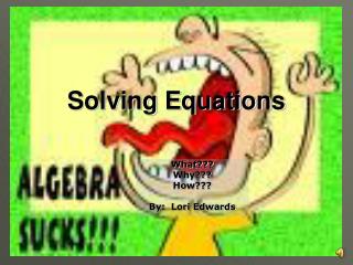 Solving Equations