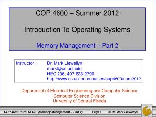 COP 4600 – Summer 2012 Introduction To Operating Systems Memory Management – Part 2