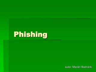 Phishing