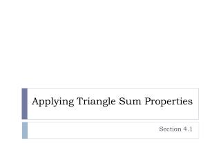 Applying Triangle Sum Properties