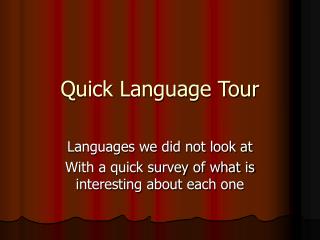 Quick Language Tour