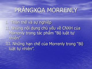 PRĂNGXOA MORRENLY