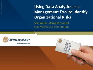 Using Data Analytics as a Management Tool to Identify Organizational Risks