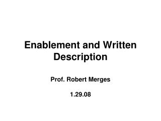 Enablement and Written Description