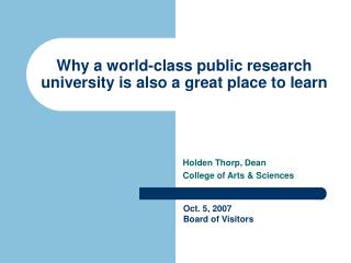 Why a world-class public research university is also a great place to learn