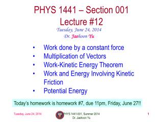 PHYS 1441 – Section 001 Lecture #12