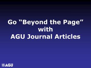 Go “Beyond the Page” with AGU Journal Articles