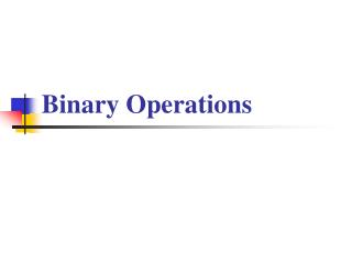 Binary Operations