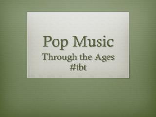 Pop Music