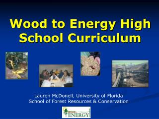 Wood to Energy High School Curriculum