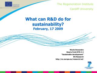 What can R&amp;D do for sustainability? February, 17 2009