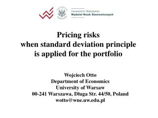 Pricing risks when standard deviation principle is applied f or the portfolio