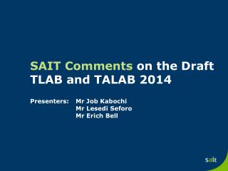 SAIT Comments on the Draft TLAB and TALAB 2014