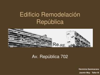 Edificio Remodelación República