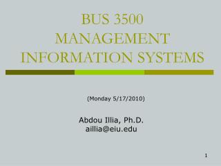 BUS 3500 MANAGEMENT INFORMATION SYSTEMS