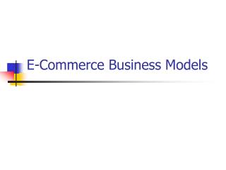E-Commerce Business Models