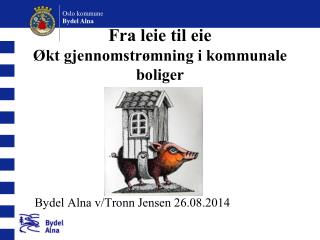 Fra leie til eie Økt gjennomstrømning i kommunale boliger