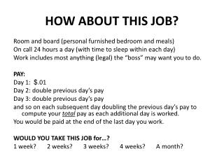 HOW ABOUT THIS JOB?