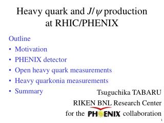 Heavy quark and J /  production at RHIC/PHENIX