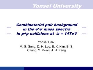 Combinatorial pair background in the e + e - mass spectra in p+p collisions at √s = 14TeV