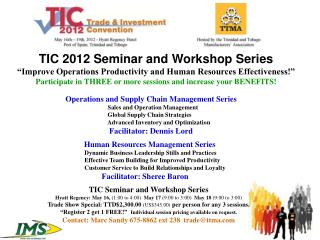 TIC 2012 Seminar and Workshop Series