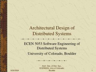 Architectural Design of Distributed Systems