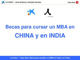 “LA CAIXA” – Área de Becas y Estudios Sociales