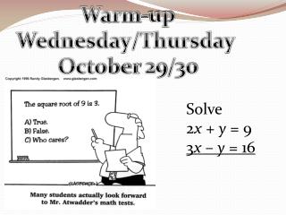 Warm-up Wednesday/Thursday October 29/30