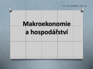 Makroekonomie a hospodářství