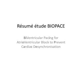 Résumé étude BIOPACE