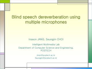 Blind speech dereverberation using multiple microphones