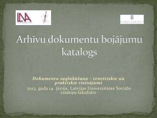 Arhīvu dokumentu bojājumu katalogs