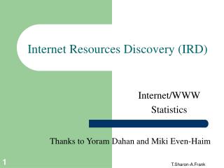 Internet Resources Discovery (IRD)