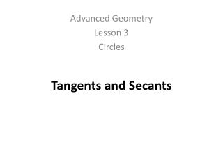 Tangents and Secants