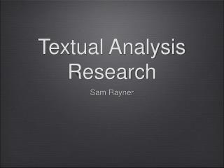 Textual Analysis Research