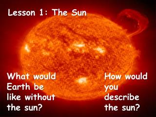 Lesson 1: The Sun
