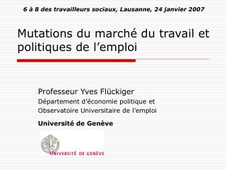 Mutations du marché du travail et politiques de l’emploi