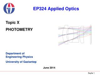 Department of Engineering Physics University of Gaziantep