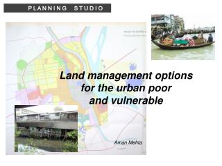 Land management options for the urban poor and vulnerable