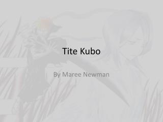 Tite Kubo