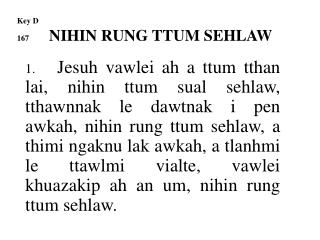 Key D 167 NIHIN RUNG TTUM SEHLAW