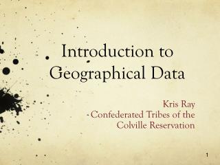 Introduction t o Geographical Data