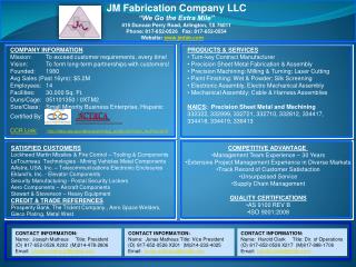 JM Fabrication Company LLC “We Go the Extra Mile” 415 Duncan Perry Road, Arlington, TX 76011