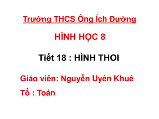 Tiết 18 : HÌNH THOI