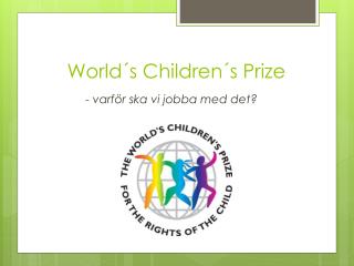 World´s Children´s Prize