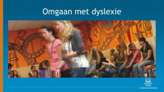 Omgaan met dyslexie