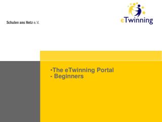 The eTwinning Portal - Beginners